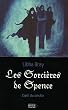 L'oeil du destin, Tome 1 : Les Sorci�res de Spence