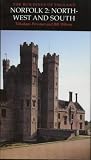 Norfolk 2: North, West and South (Buildings of England)