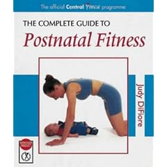 The Complete Guide to Postnatal Fitness (Complete Guide to)