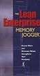 The Lean Enterprise Memory Jogger: Create Value and Eliminate Waste Throughout Your Company