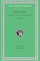 Libanius: Selected Orations, Volume II, Orations 2, 19-23, 30, 33, 45, 47-50 (Loeb Classical Library No. 452)