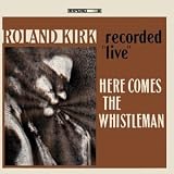 Here Comes the Whistleman