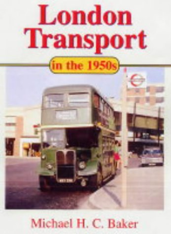 London Transport in the 1950s