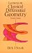 Lectures on Classical Differential Geometry
