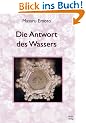 Die Antwort des Wassers