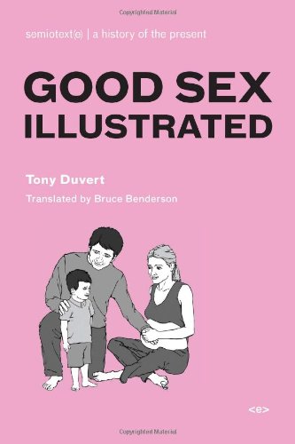 good sex illustrated semiotexte  foreign agents