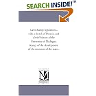 Click here to buy Laws and regulations... with a sketch of Detroit, and a brief history of the University of Michigan, and of the... by  Michigan Historical Reprint Series.