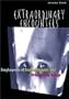 Extraordinary Encounters: An Encyclopedia of Extraterrestrial & Otherworldly Beings