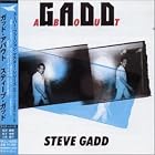 Click here to buy Gadd About by  Steve Gadd, George Young, Ronnie Cuber, Lew Soloff, and Richard Tee .