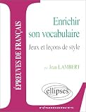 Revue Ellipses Marketing  / Enrichir son vocabulaire. jeux et lecons de style