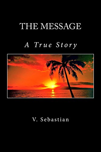 the message a true story