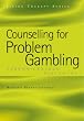 Counselling for Problem Gambling: Person-centred Dialogues (Living Therapy Series)