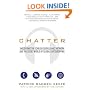 Chatter: Uncovering the Echelon Surveillance Network and the Secret World of Global Eavesdropping