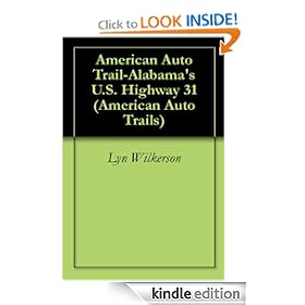 American Auto Trail-Alabama's U.S. Highway 31 (American Auto Trails)