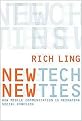 New Tech, New Ties (How Mobile Communication Is Reshaping Social Cohesion) (Hardcover)