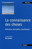 La connaissance des choses : Définition, description, classification