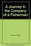 A journey in the company of a fisherman