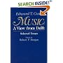 Music: A View from Delft.  Selected Essays