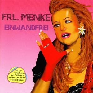 Frl. Menke - Einwandfrei - Zortam Music