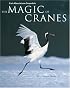 The Magic of Cranes