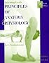 Principles of Anatomy and Physiology, Interactive Learning Guide