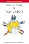 Internet Guide for Translators: Hints, Tips and a Directory of over 1,000 Essential Sites