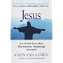 Jesus: His Words Decoded, His Mystery Teachings Revealed