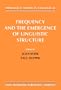 Frequency and the Emergence of Linguistic Structure (Advances in Consciousness Research)