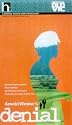 Arnold Wesker's Denial [VHS]