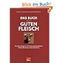 Das Buch vom guten Fleisch