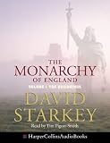 Review HarperCollins Audio  / The Monarchy of England: Complete & Unabridged: The Beginnings: Complete & Unabridged