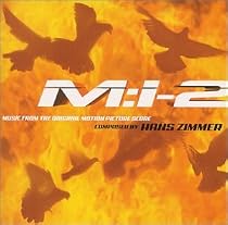 Mission Impossible 2: Music From The Motion Picture Score (2000 Film)