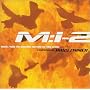 Mission Impossible 2: Music From The Motion Picture Score (2000 Film)