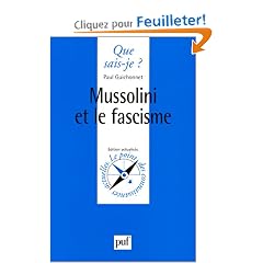 Mussolini et le Fascisme