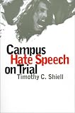 Campus Hate Speech on Trial