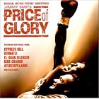 Price of Glory: Original Motion Picture Soundtrack [Soundtrack] by  Various Artists - Soundtracks - 2000 