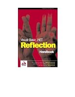 Visual Basic .NET Reflection Handbook