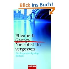 Nie sollst du vergessen: Ein Inspector-Linley-Roman