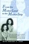 From the Motherland to the Mothership: A True Story of Twins Who Reunite, as One Begins an Incredible Odyssey of Interaction with Extraterrestrials fr