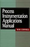 Process Instrumentation Applications Manual
