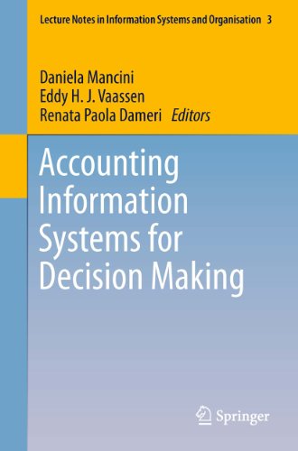 Accounting Information Systems for Decision Making: 3 (Lecture Notes in Information Systems and Organisation)