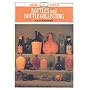 Bottles and Bottle Collecting: 6 (Shire album)