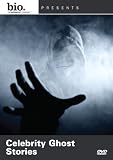 Biography-Celebrity Ghost Stories