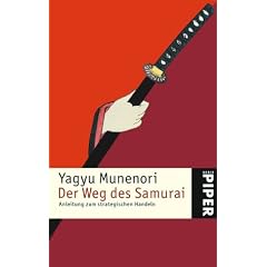 Der Weg des Samurai: Anleitung zum strategischen Handeln