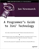 A Programmer's Guide to JINI Technology