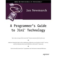 A Programmer's Guide to JINI Technology