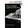 City of Walls: Crime, Segregation, and Citizenship in S�o Paulo