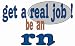 get a real job! be an rn Natural Tote Bag (Totebag)