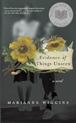 Evidence of Things Unseen: A Novel