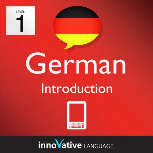 Textbook - Learn German - Level 1: Introduction to German Volume 1 (Enhanced Version): Lessons 1-25 with Audio (Innovative Language Series - Learn German from Absolute Beginner to Advanced)